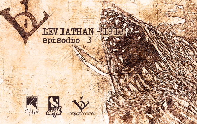 Leviathan 1913 - episodio 3